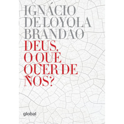 DEUS, O QUE QUER DE NÓS?