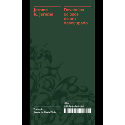 DEVANEIOS OCIOSOS DE UM DESOCUPADO – COLEÇÃO ACERVO