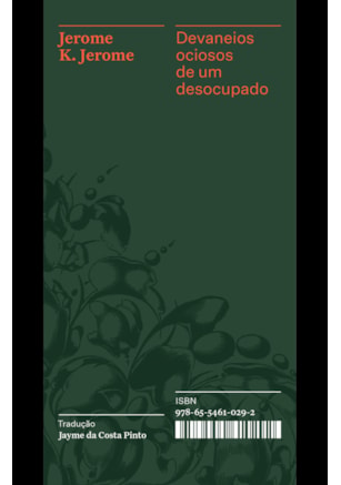 DEVANEIOS OCIOSOS DE UM DESOCUPADO – COLEÇÃO ACERVO