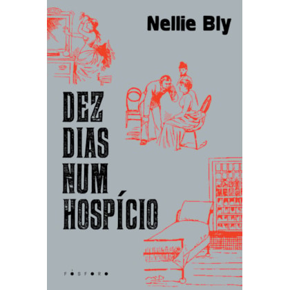 DEZ DIAS NUM HOSPÍCIO