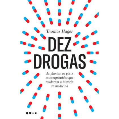 DEZ DROGAS