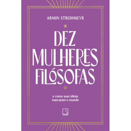 DEZ MULHERES FILÓSOFAS