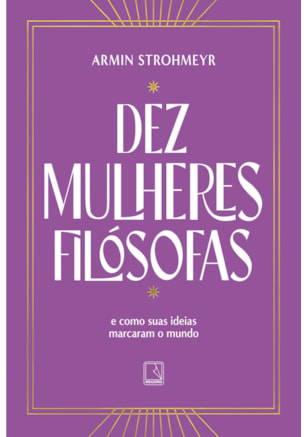 DEZ MULHERES FILÓSOFAS
