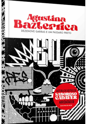 DEZENOVE GARRAS E UM PÁSSARO PRETO