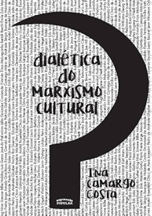 DIALÉTICA DO MARXISMO CULTURAL