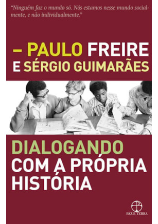 DIALOGANDO COM A PRÓPRIA HISTÓRIA