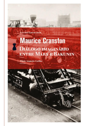 DIÁLOGO IMAGINÁRIO ENTRE MARX E BAKUNIN