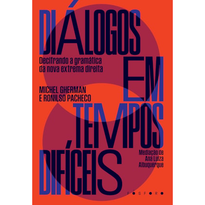DIÁLOGOS EM TEMPOS DIFÍCEIS