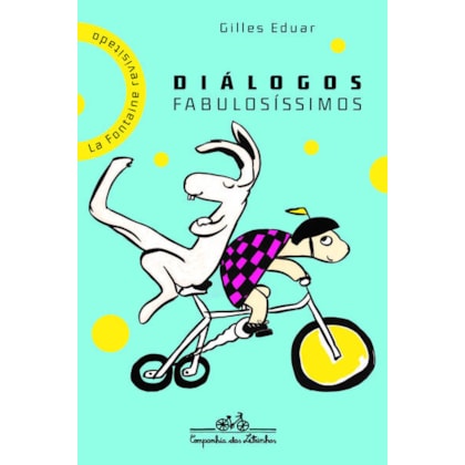 DIÁLOGOS FABULOSÍSSIMOS