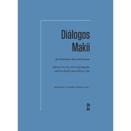 DIÁLOGOS MAKII DE FRANCISCO ALVES DE SOUZA