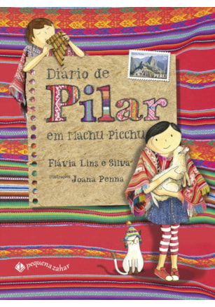 DIÁRIO DE PILAR EM MACHU PICCHU