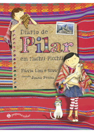 DIÁRIO DE PILAR EM MACHU PICCHU