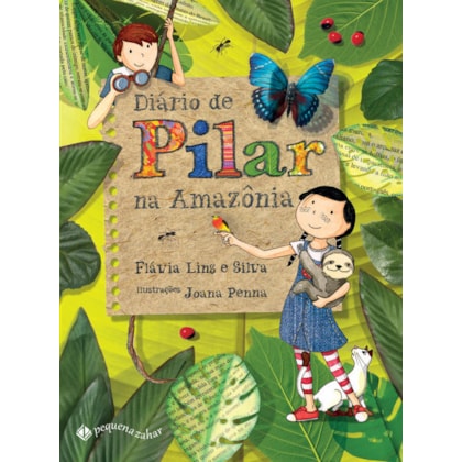 DIÁRIO DE PILAR NA AMAZÔNIA