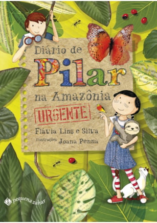 DIÁRIO DE PILAR NA AMAZÔNIA (NOVA EDIÇÃO)