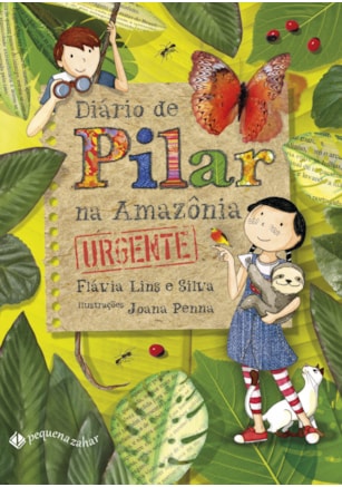 DIÁRIO DE PILAR NA AMAZÔNIA (NOVA EDIÇÃO)