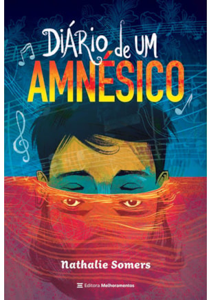 DIÁRIO DE UM AMNÉSICO