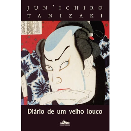 DIÁRIO DE UM VELHO LOUCO