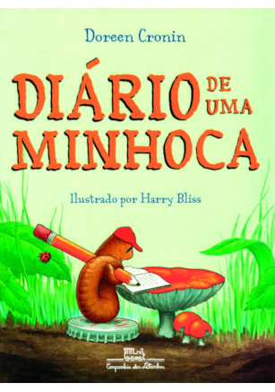 DIÁRIO DE UMA MINHOCA