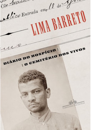DIÁRIO DO HOSPÍCIO & O CEMITÉRIO DOS VIVOS