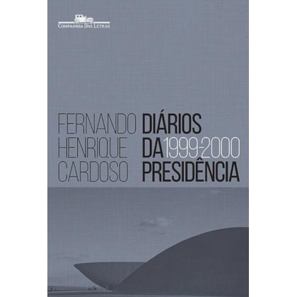 DIÁRIOS DA PRESIDÊNCIA 1999-2000 (VOLUME 3)