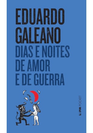 Dias e noites de amor e de guerra