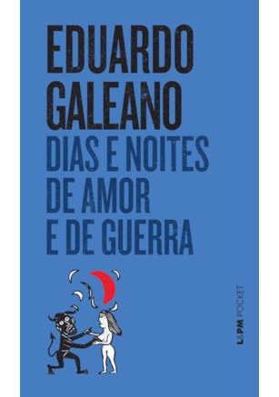 Dias e noites de amor e de guerra