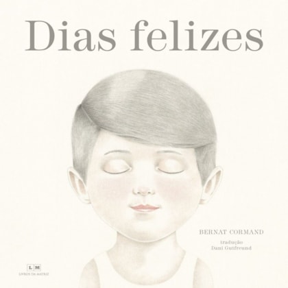 DIAS FELIZES