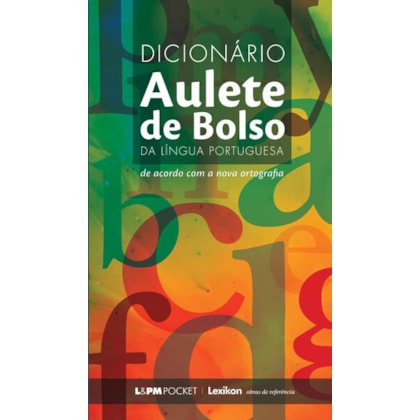 Dicionário Aulete de bolso da língua portuguesa