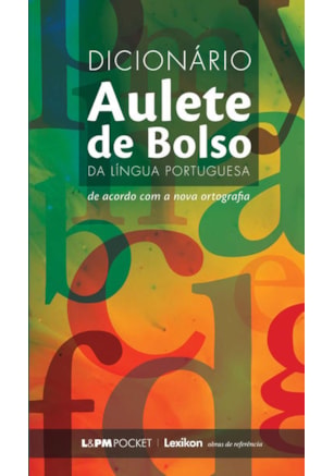 Dicionário Aulete de bolso da língua portuguesa