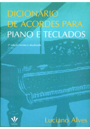 DICIONÁRIO DE ACORDES PARA PIANO E TECLADOS