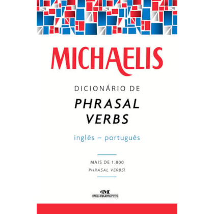 DICIONÁRIO DE PHRASAL VERBS