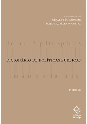 DICIONÁRIO DE POLÍTICAS PÚBLICAS - 3ª EDIÇÃO