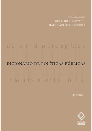 DICIONÁRIO DE POLÍTICAS PÚBLICAS - 3ª EDIÇÃO