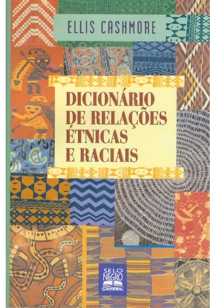 DICIONÁRIO DE RELAÇÕES ÉTNICAS E RACIAIS