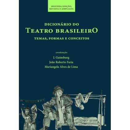 DICIONÁRIO DO TEATRO BRASILEIRO