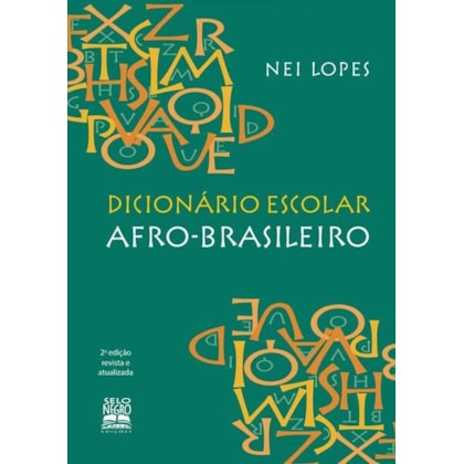 DICIONÁRIO ESCOLAR AFRO-BRASILEIRO