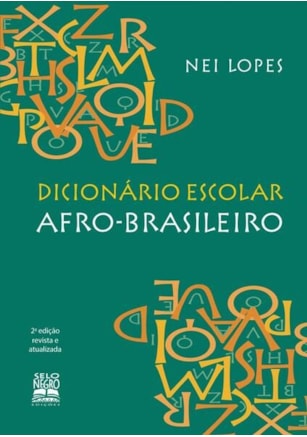 DICIONÁRIO ESCOLAR AFRO-BRASILEIRO