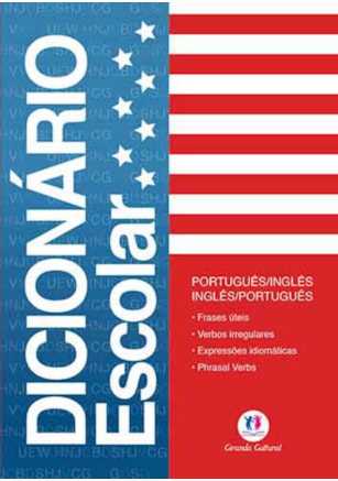 DICIONÁRIO ESCOLAR PORTUGUÊS/ INGLÊS