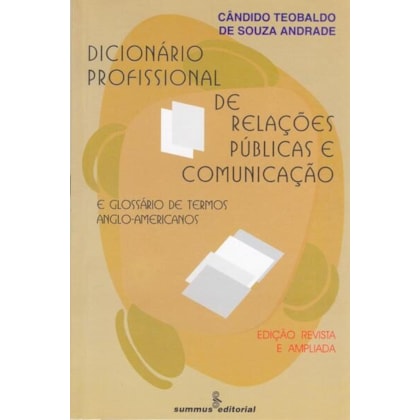 DICIONARIO PROFISSIONAL DE RELAÇÕES PÚBLICAS E COMUNICAÇÃO