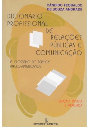 DICIONARIO PROFISSIONAL DE RELAÇÕES PÚBLICAS E COMUNICAÇÃO