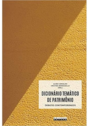 DICIONÁRIO TEMÁTICO DE PATRIMÔNIO