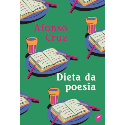 DIETA DA POESIA
