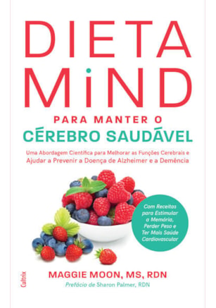 Dieta Mind para Manter seu Cérebro Saudável