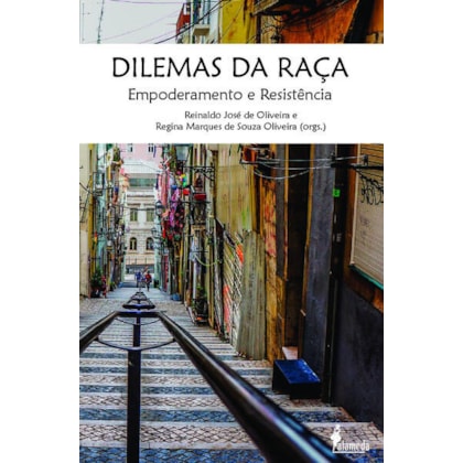 DILEMAS DA RAÇA