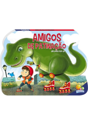 DINO-POP UP: AMIGOS DE PATINAÇÃO