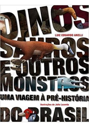 Dinossauros e Outros Monstros