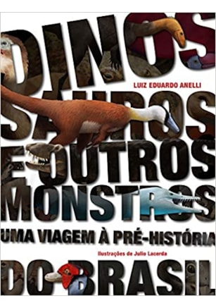 Dinossauros e Outros Monstros