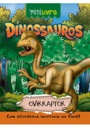 DINOSSAUROS - OVIRRAPTOR
