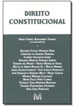 DIREITO CONSTITUCIONAL - 1 ED./2009