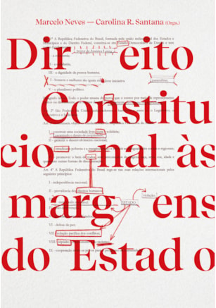 DIREITO CONSTITUCIONAL ÀS MARGENS DO ESTADO
